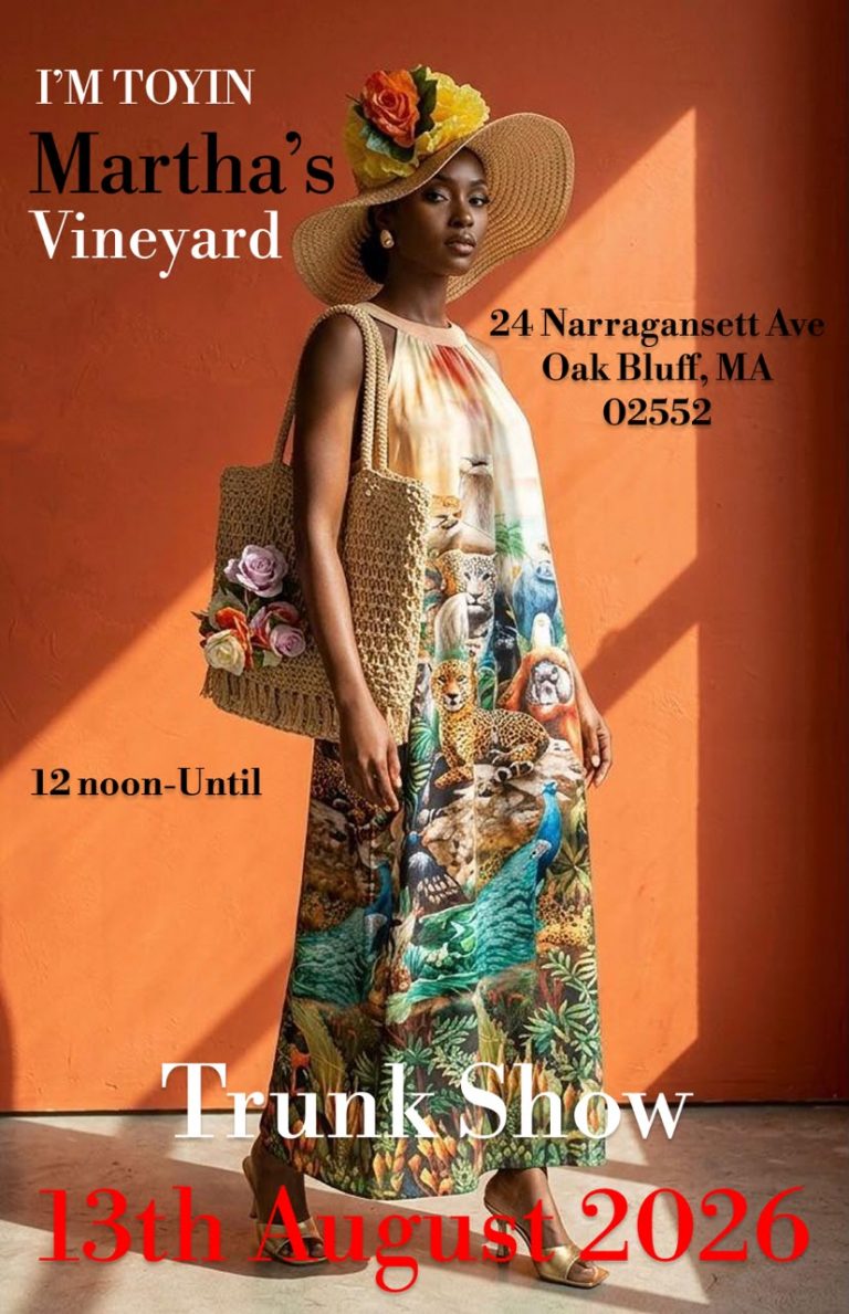 I’m Toyin Trunk Show – Martha’s Vineyard